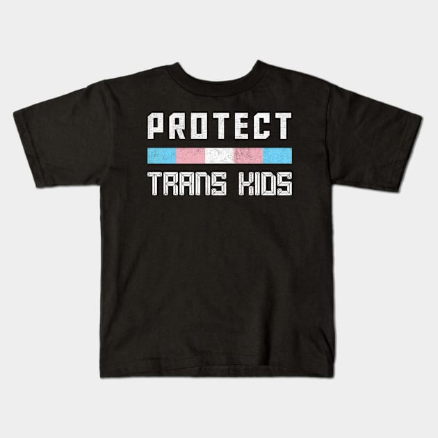 Protect Trans Kids / / / Trans Flag Design Kids T-Shirt by DankFutura